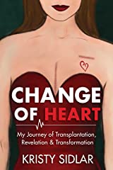 Sundays are for book reviews: Change of Heart – By Kristy Sidlar